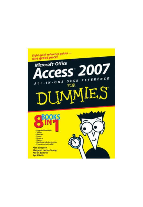 Access 2007 All-in-One Desk Reference For Dummies