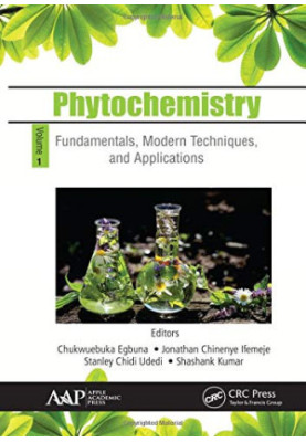 Phytochemistry, Volume 1 - Fundamentals, Modern Techniques, and Applications