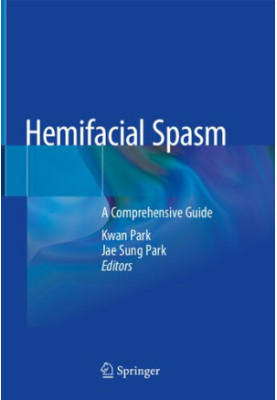 Hemifacial Spasm: A Comprehensive Guide