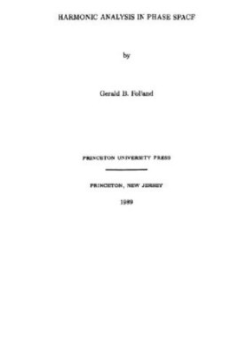 Harmonic analysis in phase space