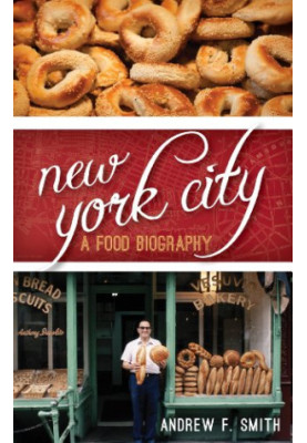 New York City : a food biography