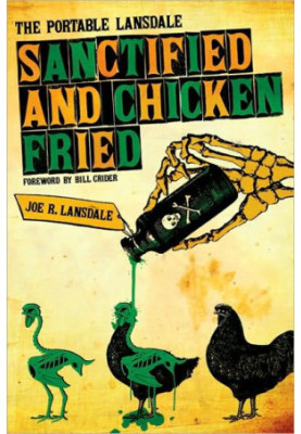 Sanctified and Chicken-Fried