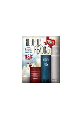 Rigorous Reading, Texas Edition : 5 Access Points for Comprehending Complex Texts