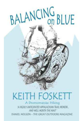 Balancing on Blue: Thru-Hiking the Appalachian Trail