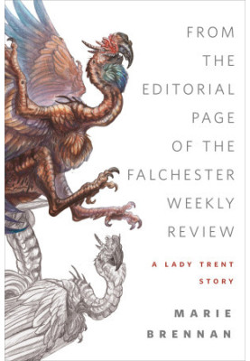 From the Editorial Page of the Falchester Weekly Review