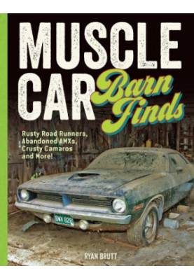 Muscle car barn finds: rusty Road Runners, abandoned AMXs, crusty Camaros and more!