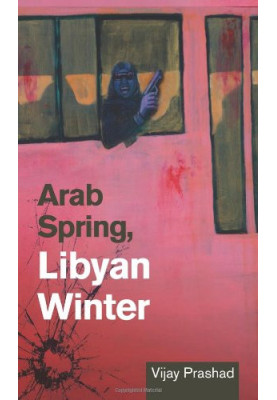 Arab Spring, Libyan Winter