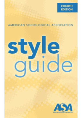 American Sociological Association Style Guide (ASA Style Guide)