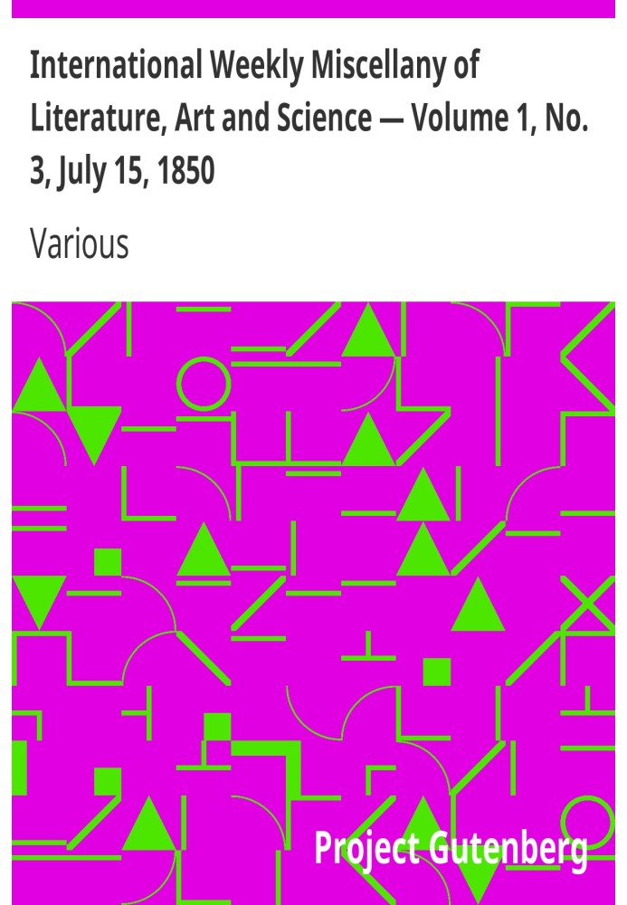 Міжнародний щотижневий збірник літератури, мистецтва та науки — том 1, № 3, 15 липня 1850 р.