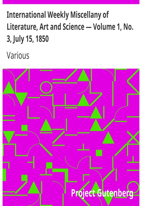 Міжнародний щотижневий збірник літератури, мистецтва та науки — том 1, № 3, 15 липня 1850 р.