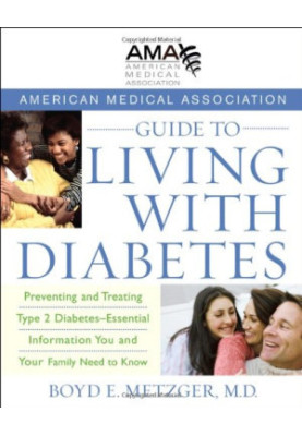 American Medical Association Guide to Living with Diabetes.