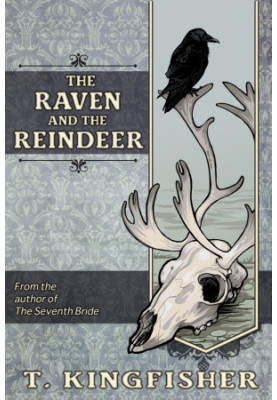 The Raven & the Reindeer