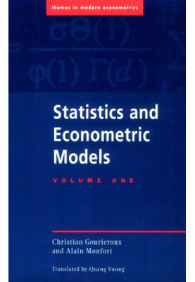 Statistics and Econometric Models: Volume 1, General Concepts, Estimation, Prediction and Algorithms (Themes in Modern Econom