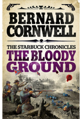 [Starbuck Chronicles 04] • The Bloody Ground