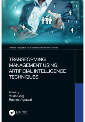 Transforming Management Using Artificial Intelligence Techniques