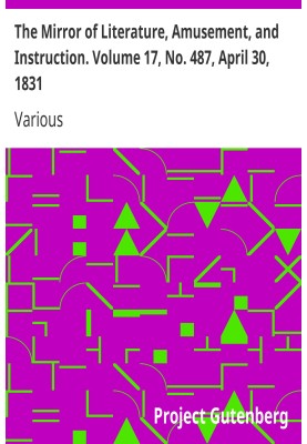 Зеркало литературы, развлечений и обучения. Том 17, № 487, 30 апреля 1831 г.