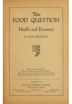The Food Question: Health and Economy