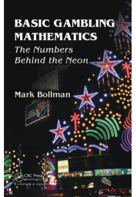 Basic Gambling Mathematics: The Numbers Behind the Neon