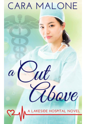 A Cut Above: A Lesbian Medical Romance