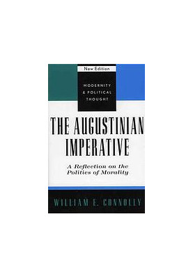 The Augustinian imperative : a reflection on the politics of morality