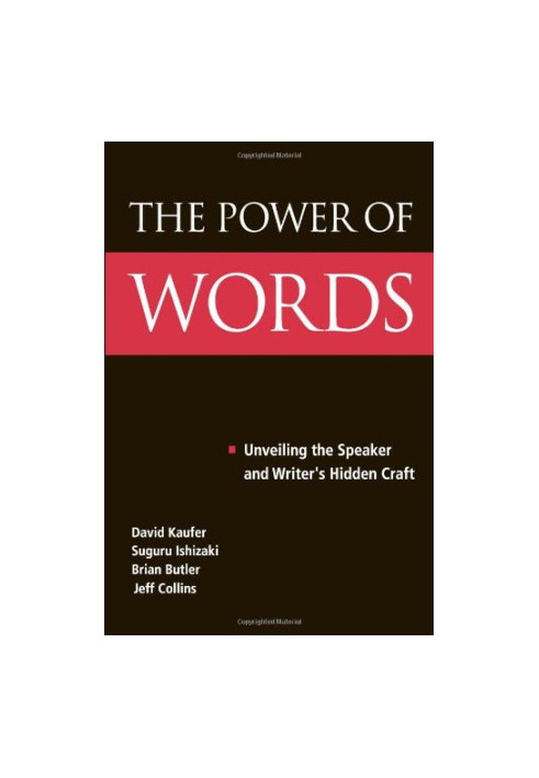The Power of Words - Unveiling the Speaker and Writer's Hidden Craft