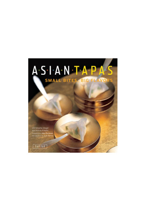 Asian Tapas: Small Bites, Big Flavors