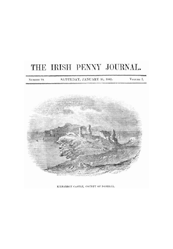 The Irish Penny Journal, Vol. 1 № 29, 16 січня 1841 р