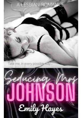 Seducing Mrs Johnson