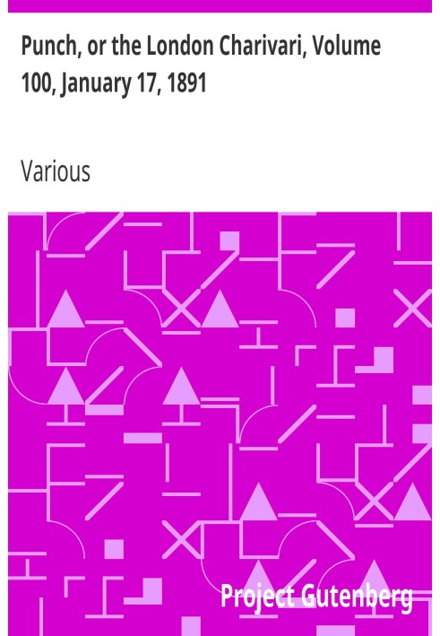 Панч, або Лондонський чаріварі, том 100, 17 січня 1891 р