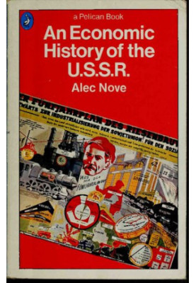 An Economic History of the U.S.S.R.