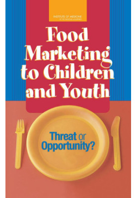 Food Marketing to Children and Youth