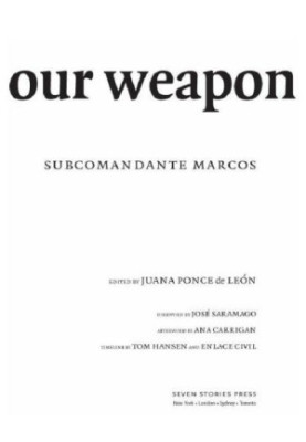 Our word is our weapon: selected writings