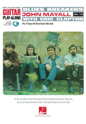Blues Breakers with John Mayall & Eric Clapton: Guitar Play-Along Volume 176