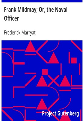 Frank Mildmay; Or, the Naval Officer