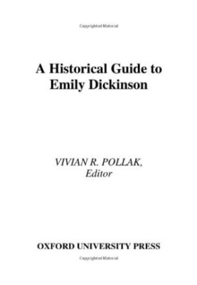 A historical guide to Emily Dickinson