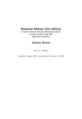 Solution Manual for Brownian Motion: A Guide to Random Processes and Stochastic Calculus
