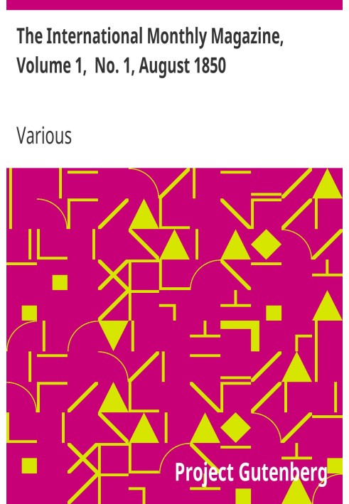 Міжнародний щомісячний журнал, том 1, № 1, серпень 1850 р. Література, наука та мистецтво.