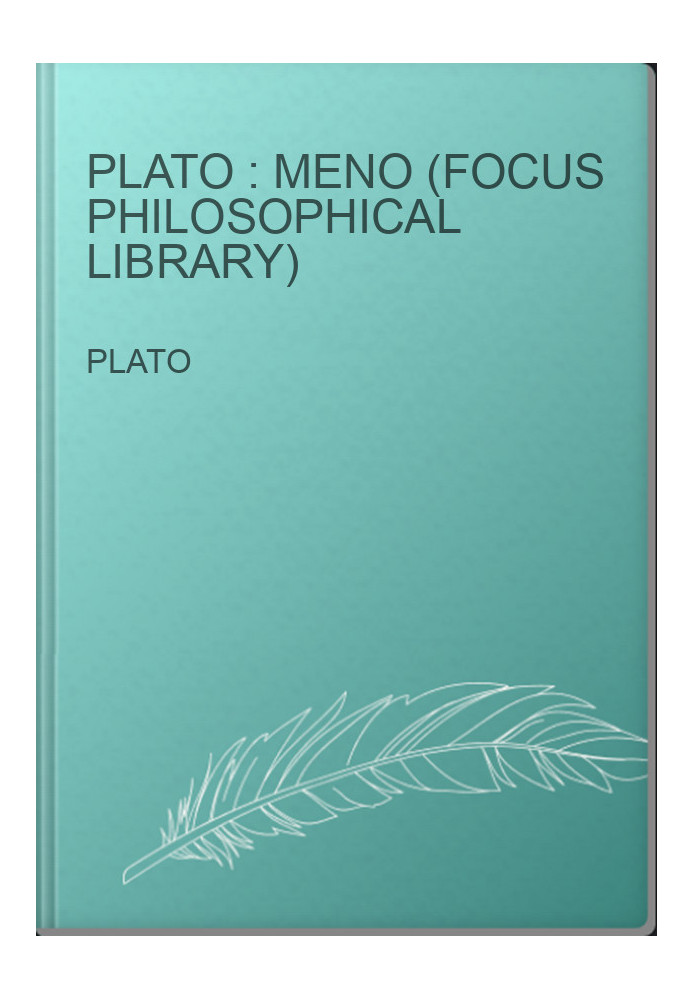 Plato : Meno (Focus Philosophical Library)