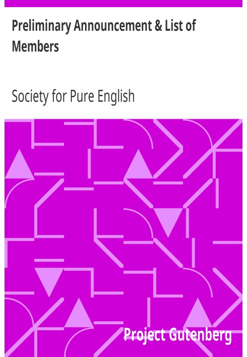 Попереднє оголошення та список членів Товариства чистої англійської мови, трактат 01 (1919)