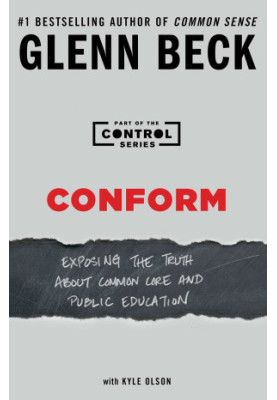 Conform · Exposing the Truth About Common Core and Public Education
