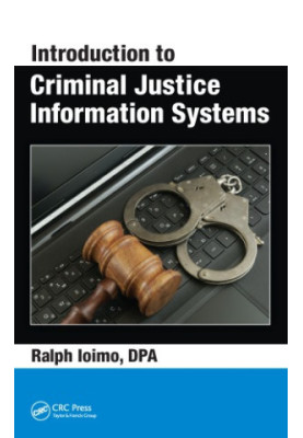 Introduction to criminal justice information systems