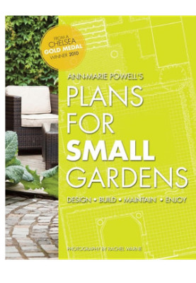 Plans for Small Gardens: Design, Build, Maintain, Enjoy