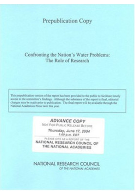 Confronting the Nation's Water Problems - The Role of Research