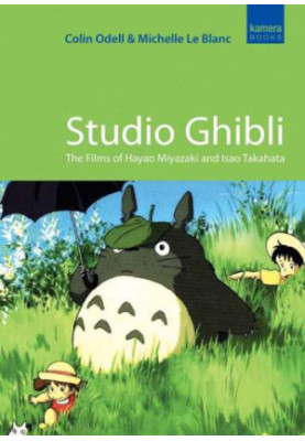 Studio Ghibli: The Films of Hayao Miyazaki and Isao Takahata