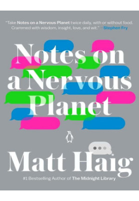 Notes on a Nervous Planet