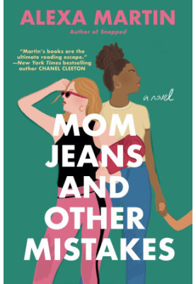 Mom Jeans and Other Mistakes