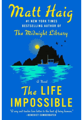 The Life Impossible