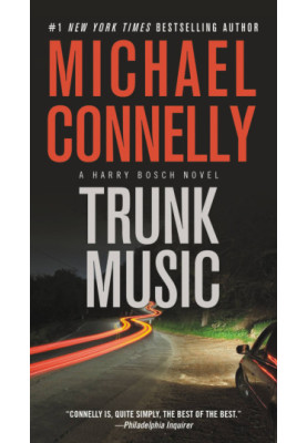 Trunk Music- 05 Harry Bosch, 06 Harry Bosch Universe