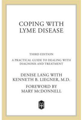 Coping with Lyme Disease, Third Edition