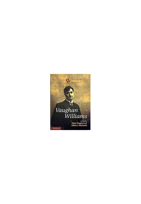The Cambridge companion to Vaughan Williams